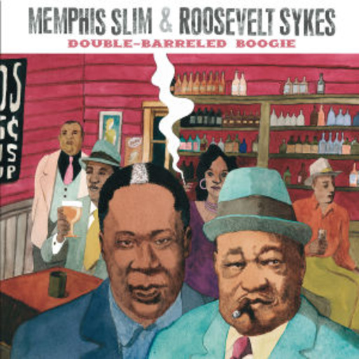 Memphis Slim & Roosevelt Sykes – Double-Barreled Boogie