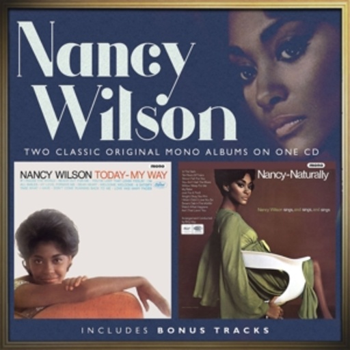 Nancy Wilson – Today My Way/Nancy Naturally