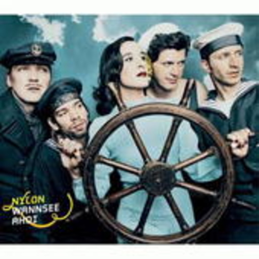 Nylon – Wannsee Ahoi