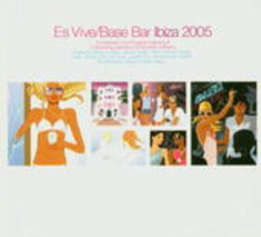 Diverse – Es Vive - Base Bar Ibiza 2005