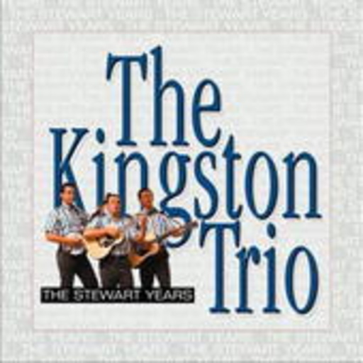 Kingston Trio – The Stewart Years