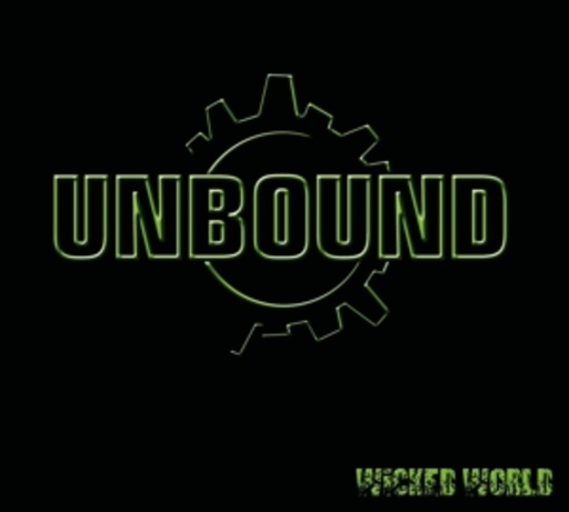 Unbound – Wicked World