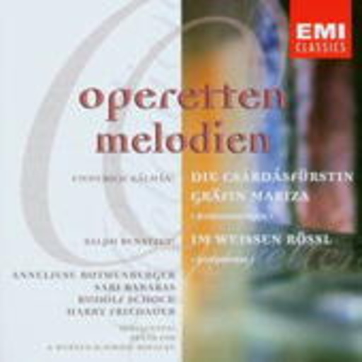 Operetten Melodien – Csárdásfürstin/Gräfin Mariza/Im Weissen Rössl