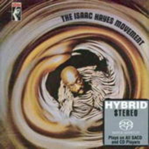 Isaac Hayes – The Isaac Hayes Movement