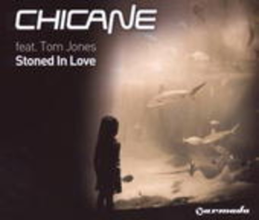 Chicane feat. Tom Jones – Stoned In Love