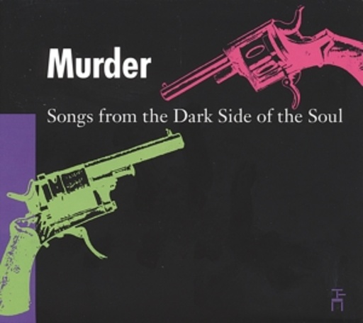 Diverse – Murder-Songs From The Dark Side Of The Soul