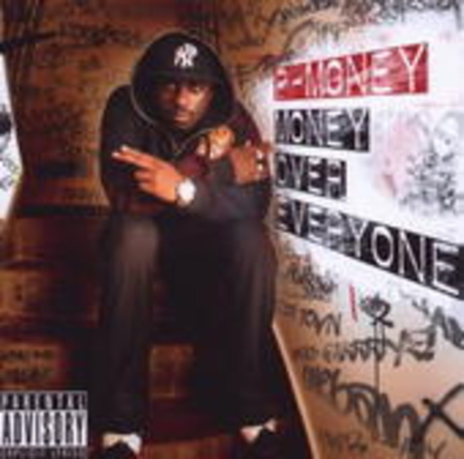 P Money – Money Over Everyone