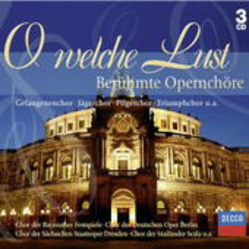 Zamfir – O welche Lust: Berühmte Opernchöre