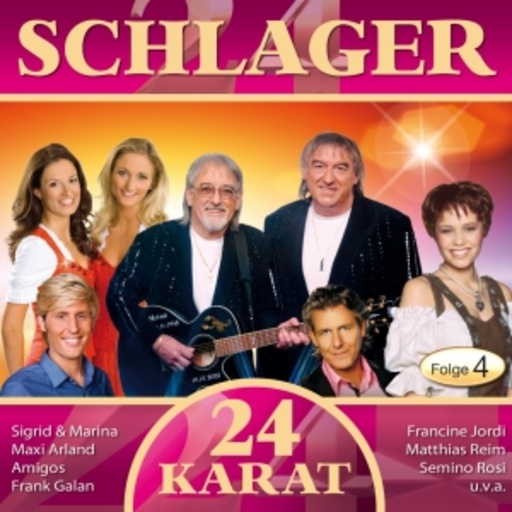 Diverse – 24 Karat - Schlager Folge 4