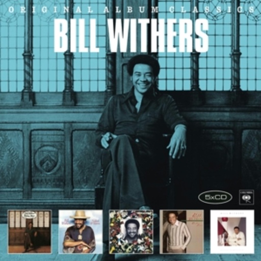 Bill Withers – Original Album Classics