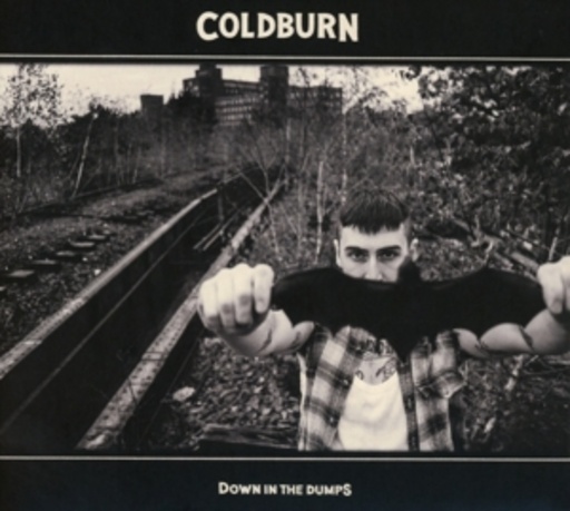 Coldburn – Down In The Dumps