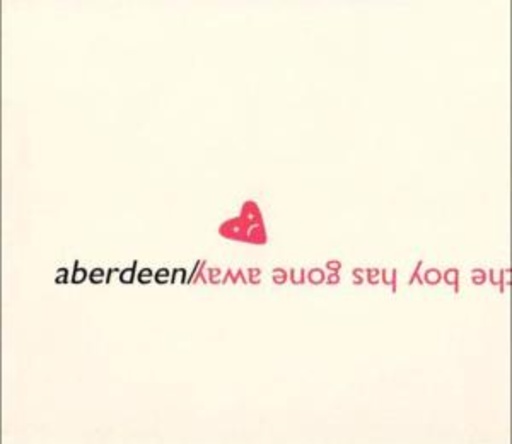 Aberdeen – Boy Has Gone Away