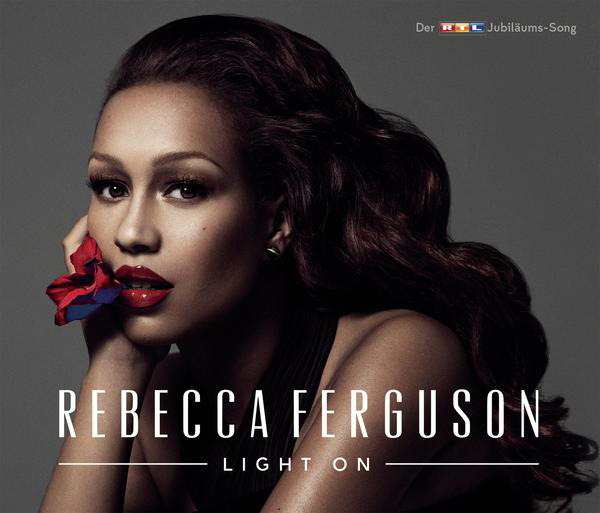 Rebecca Ferguson – Light On