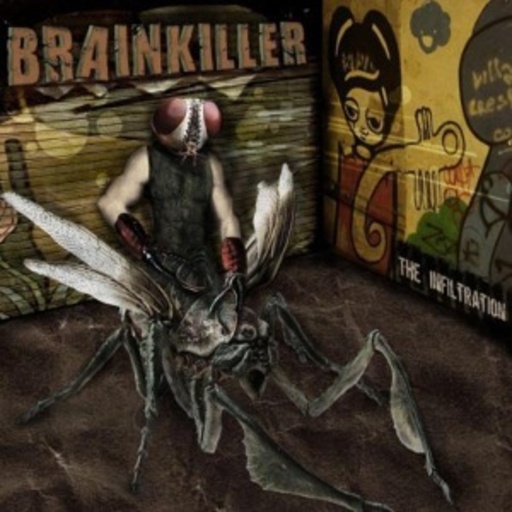 Brainkiller – The infiltration