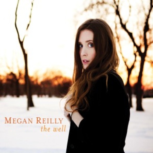 Megan Reilly – The Well