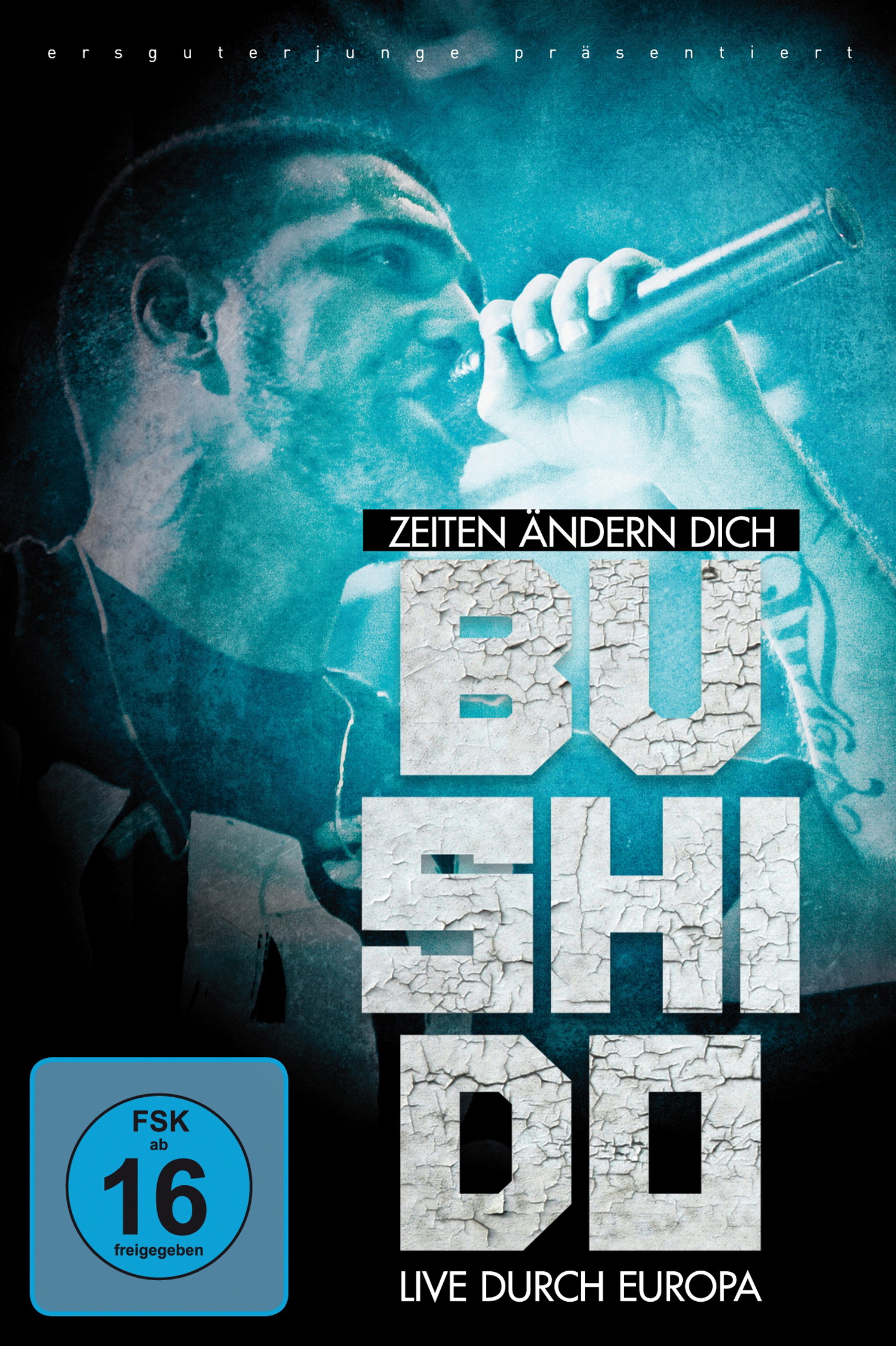Bushido – Zeiten ändern dich - Live durch Europa