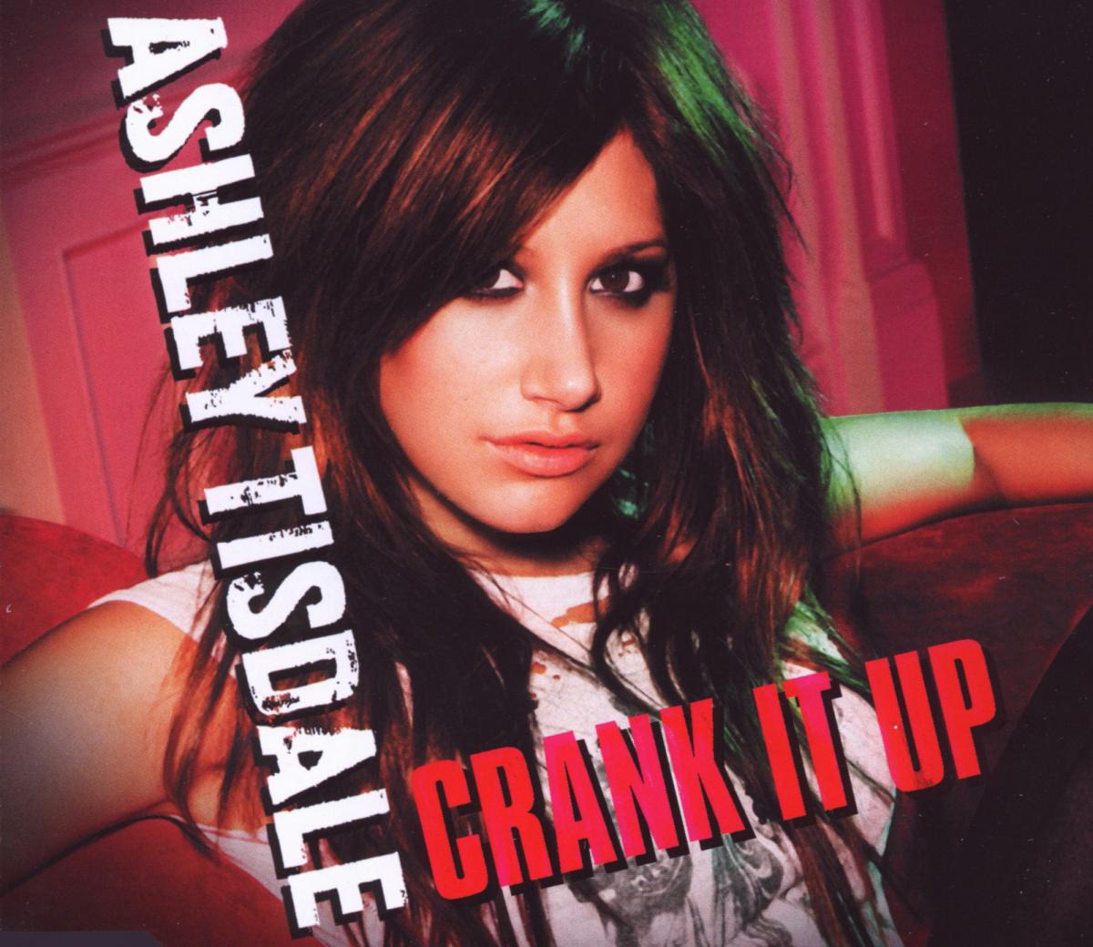 Ashley Tisdale – Crank It Up