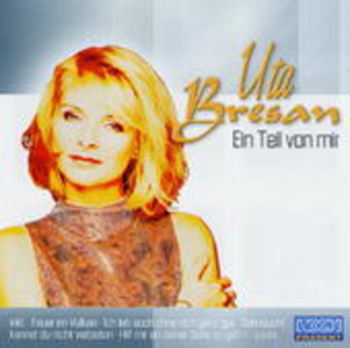 Uta Bresan – Ein Teil von mir
