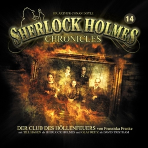 Diverse – Sherlock Holmes Chronicles 14 - Der Club des Höllenfeuers