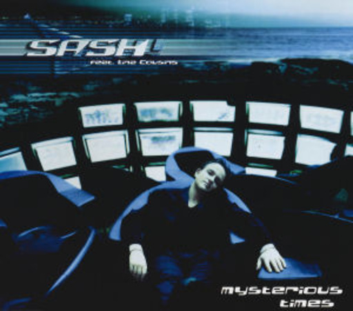 Sash! Feat. Tina Cousins – Mysterious Times