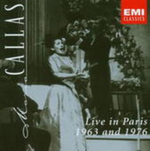 Maria Callas – Live In Paris 1963 And 1976