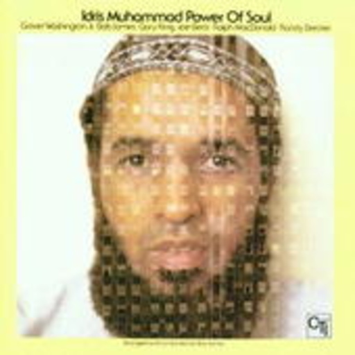 Idris Muhammad – Power Of Soul