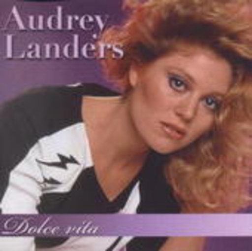 Audrey Landers – Dolce Vita