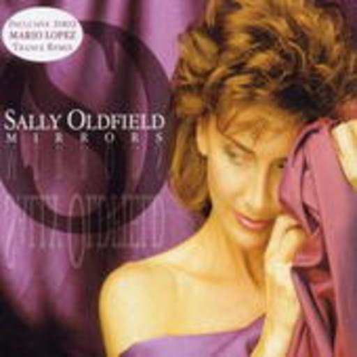 Sally Oldfield – Mirrors (Mario Lopez Remix)