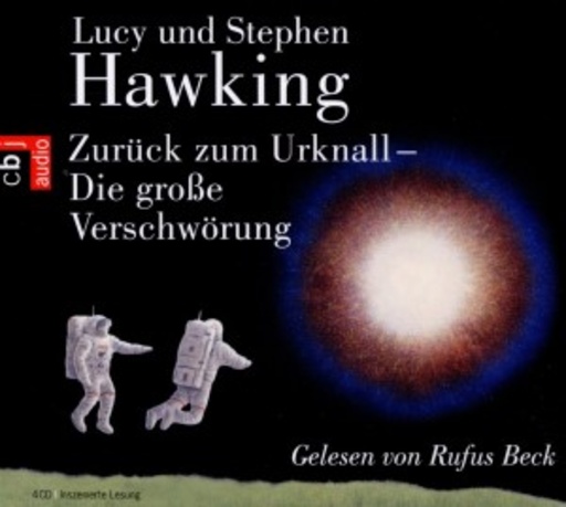 Rufus Beck – Zurück zum Urknall - Die große Verschwörung