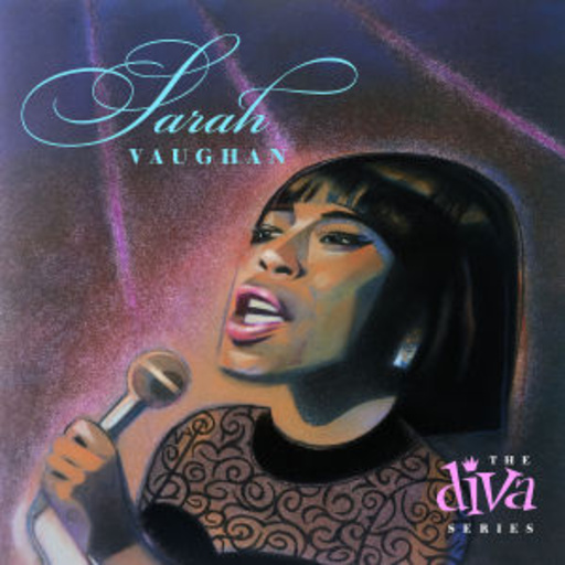 Sarah Vaughan – The Diva Series