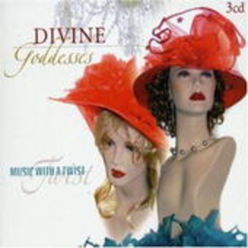 Diverse – Divine Goddesses - Music With A Twist