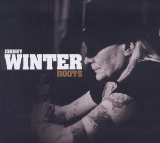 Johnny Winter – Roots