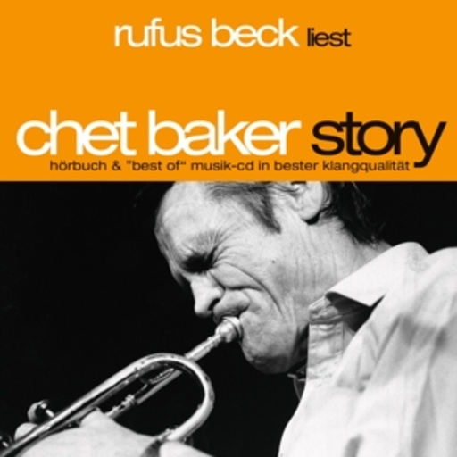 Rufus Beck – Chet Baker Story