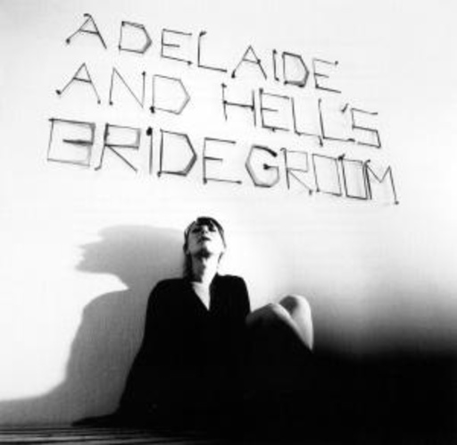 Marie Dahl – Adelaide And Hells Bridegroom