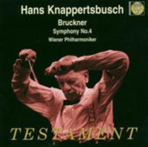 Hans Knappertsbusch/Wiener Philharmoniker – Symphony No. 4 (Revidierte Fassung)
