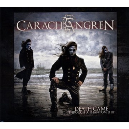 Carach Angren – Death Came Through A Phantom Ship