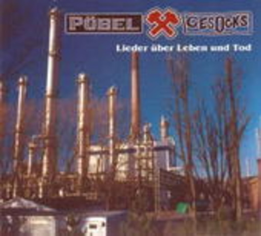 Pöbel & Gesocks – Lieder über Leben und Tod