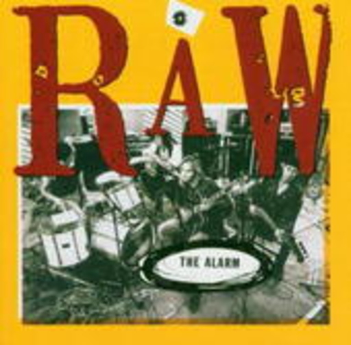 The Alarm – Raw