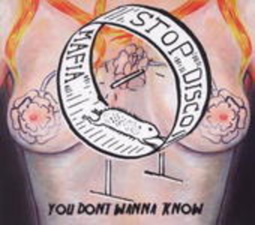 Stop Disco Mafia – You Don't Wanna Know