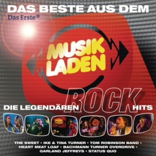 Diverse – Das Beste aus dem Musikladen - Die legendären Rockhits