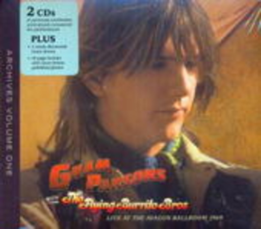 Gram Parsons & The Flying Burrito Brothers – Archive Vol. 1 - Live At The Avalon