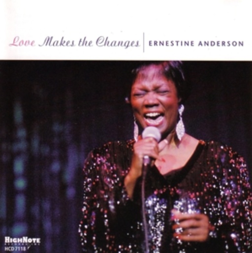 Ernestine Anderson – Love Makes The Changes