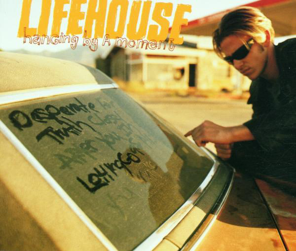 Lifehouse – Hanging By A Moment