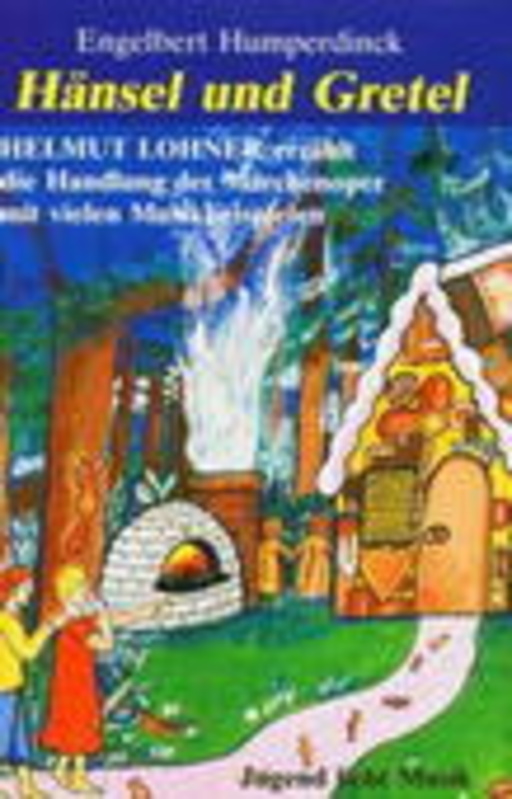 Helmut Lohner – Hänsel und Gretel