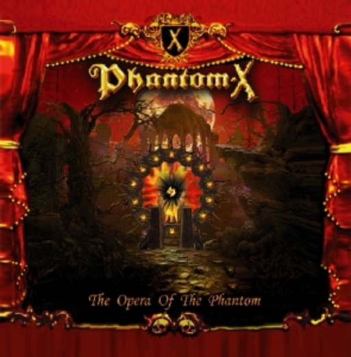 Phantom-X – The Opera Of The Phantom