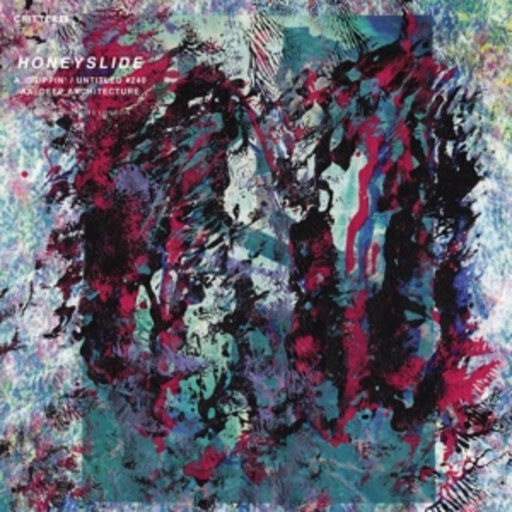 Honeyslide – Drippin/Deep Architecture EP