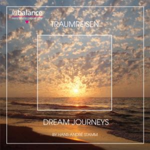 Hans-Andre Stamm – Traumreisen