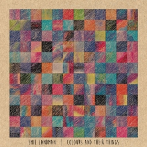 Emil Landman – Colours And Their Things