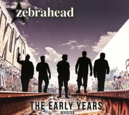 Zebrahead – The Early Years - Revisited