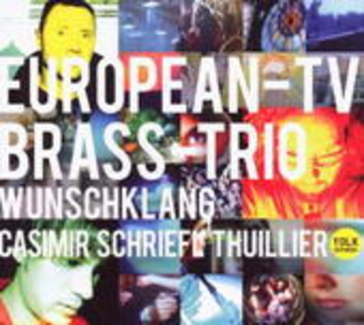 European-TV-Brass-Trio – Wunschklang